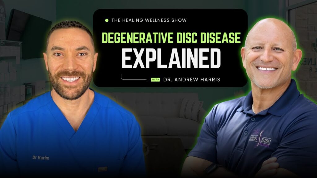 Degenerative disc disease explained with Dr. Andrew Harris and Dr. Mohamed Karim, episode cover
