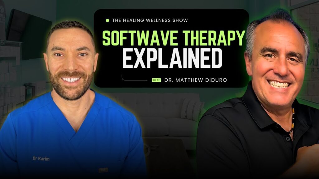 SoftWave therapy explained with Dr. Matthew DiDuro and Dr. Mohamed Karim, episode cover